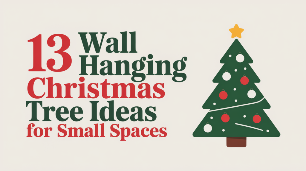Wall Hanging Christmas Tree Ideas